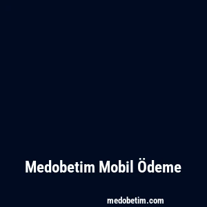 Medobetim Mobil Ödeme